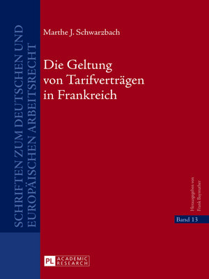 cover image of Die Geltung von Tarifverträgen in Frankreich